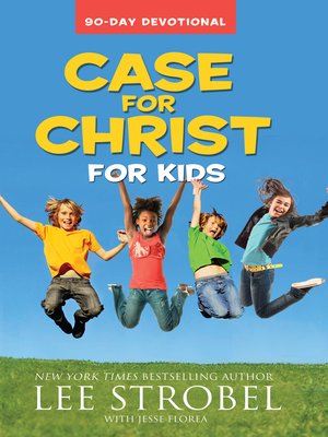 cover image of Case for Christ for Kids 90-Day Devotional